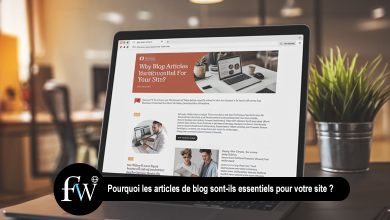 articles de blog sont essentiels pour votre site