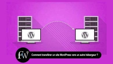 Voici comment transférer un site WordPress vers un autre hébergeur